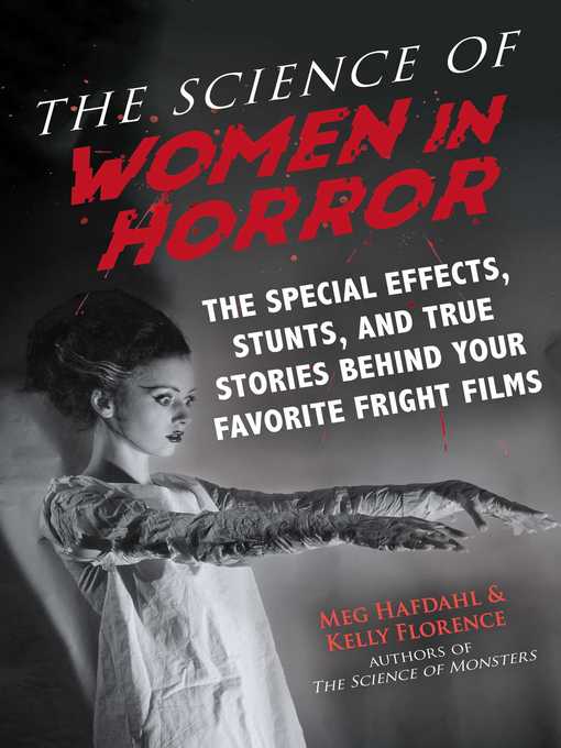 Title details for The Science of Women in Horror by Meg Hafdahl - Wait list